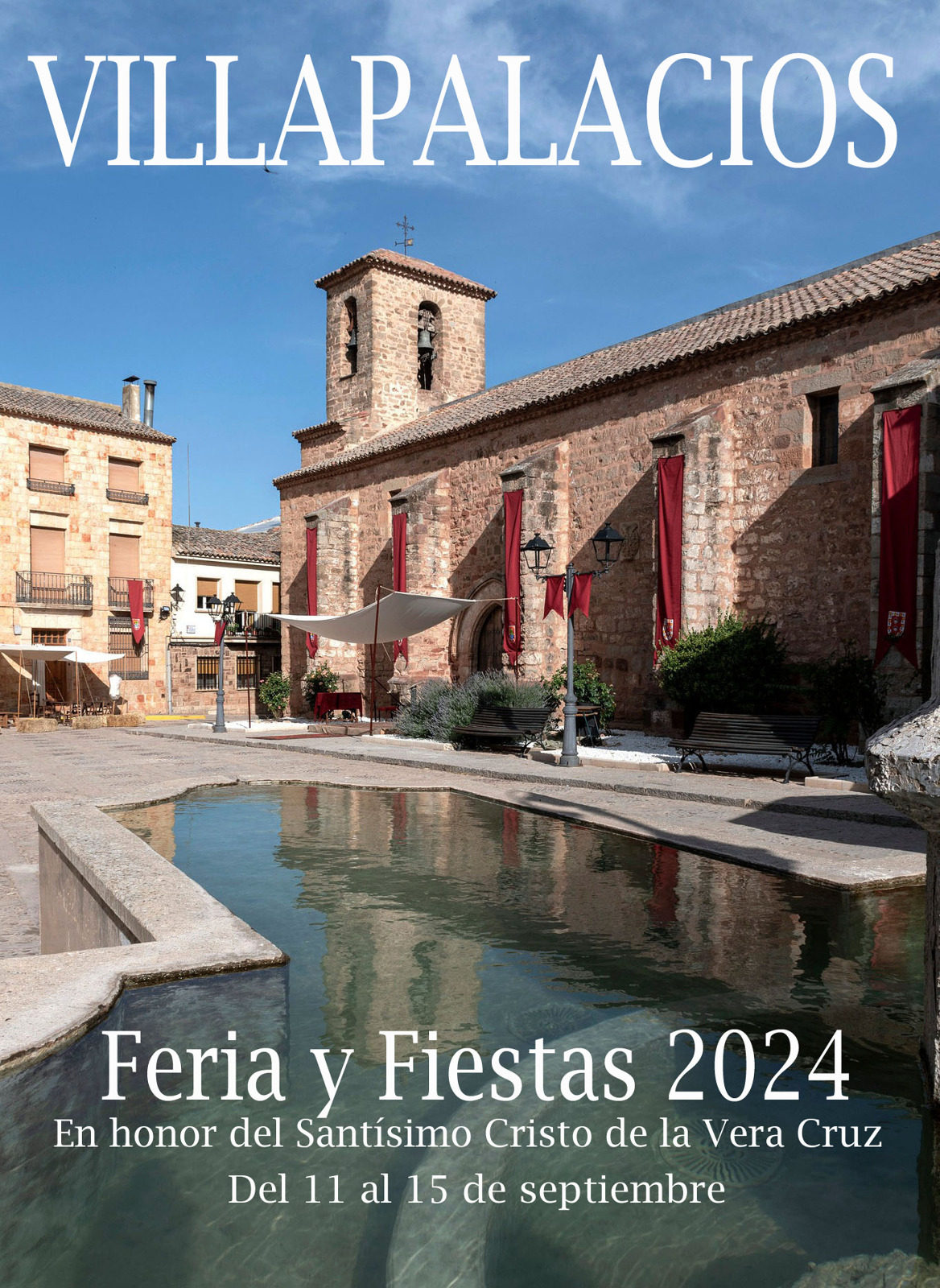Fiestas patronales en honor del Santísimo Cristo de la Vera Cruz 2024 Villapalacios